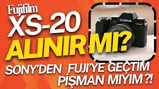 Neden Full Frame’den APS-C’ye Geçtim? | Fujifilm XS-20 Alınır Mı?