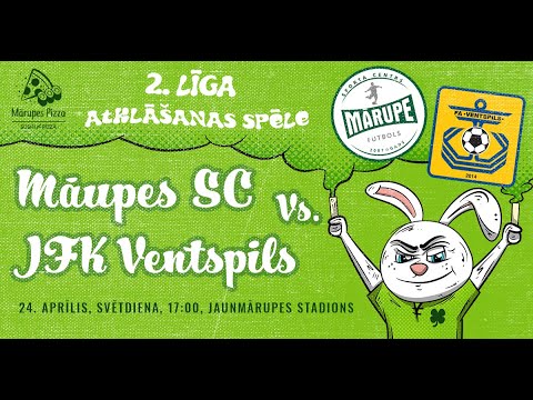 MĀRUPES SC 0x2 JFK VENTSPILS - 2.LĪGA
