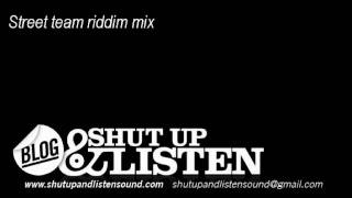 Street team riddim mix