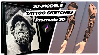 Procreate 3D for tattoo HOW to prepare tattoo sketches on 3D models in iPad