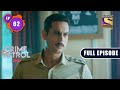 Planned Assassination | Crime Patrol 2.0 - Ep 62 | Full Episode | 31 May 2022
