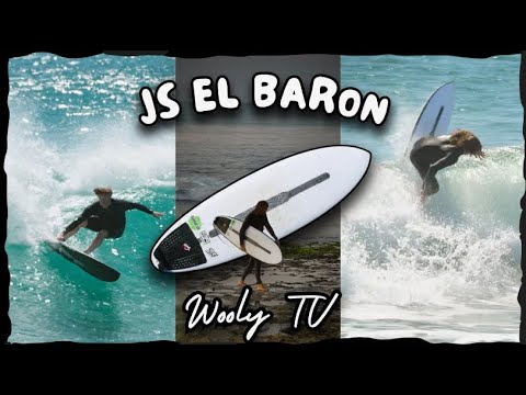 JS El Baron - The perfect mid length?  - Wooly TV Surfboard Review Ep. 73