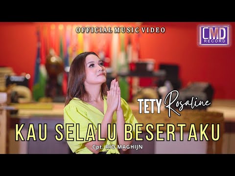 Tety Rosaline - Kau Selalu Besertaku (Lagu Rohani Terbaru 2023) Official Music Video