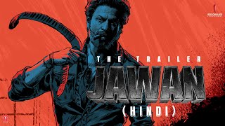 Jawan  Official Hindi Trailer  Shah Rukh Khan  Atl