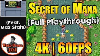 Secret of Mana | No Death Playthrough | 4K 60FPS | Video Games 101