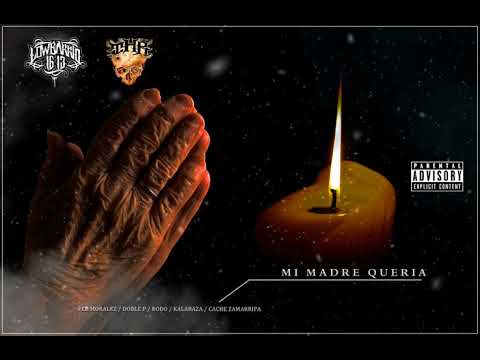 MI MADRE QUERÍA - LowBarrio 1613 ft Doble P HN