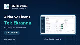 SiteHesabım Genel Tanıtım | Aidat Takibi ve Site Yönetimi