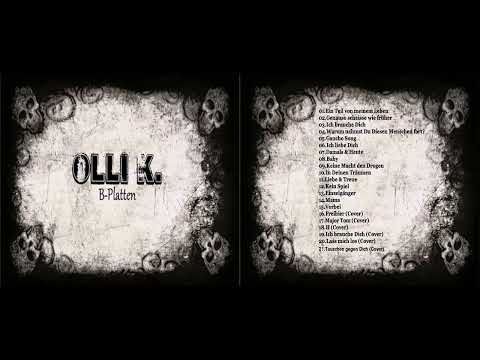 Olli K. - Genauso scheiße wie früher