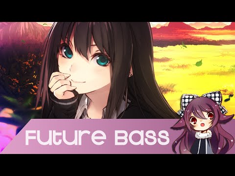 【Future Bass】ODESZA - Always This Late (Illenium Remix) [Free Download]