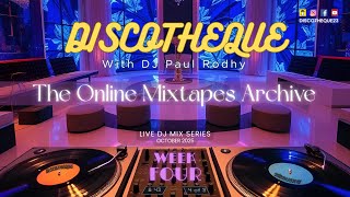 DISCOTHEQUE - The Online Mixtapes Archive #43 (October - WEEK FOUR)