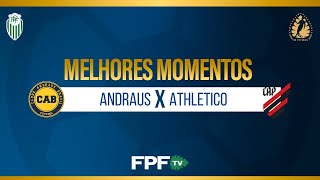 MELHORES MOMENTOS | ANDRAUS 1X2 ATHLETICO | PARANAENSE 2026 | RODADA 1