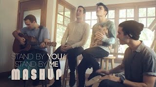 Stand By You / Stand By Me MASHUP - Sam Tsui &amp; Casey Breves | Sam Tsui