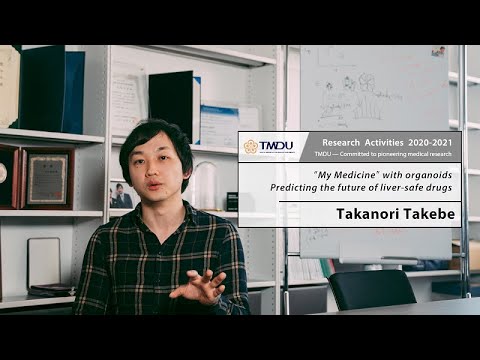 TMDU Research Activities 2020-2021 by Takanori Takebe