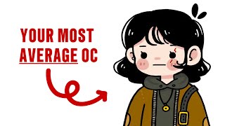 The OCs We Have All Made (be honest)
