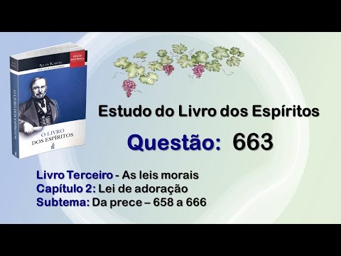 Questão 663 - Lei de adoração - Espiritismo Fé Raciocinada