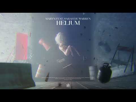 Maryn feat  Sarah de Warren - Helium
