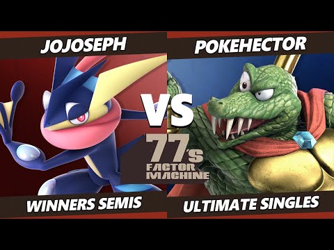 77s FM1 Winners Semis - Jojoseph (Greninja) Vs. Pokehector (King K. Rool) SSBU Ultimate Tournament