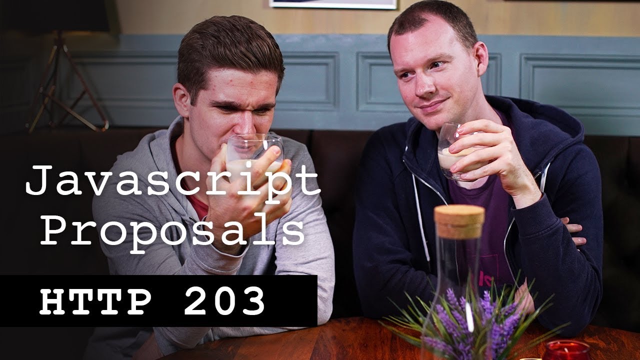JavaScript proposals - HTTP203