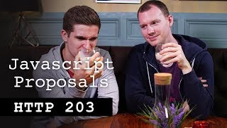 JavaScript proposals - HTTP203
