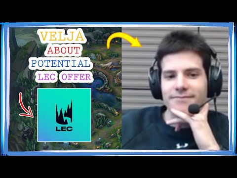 LR Velja About Potential LEC OFFER 👀