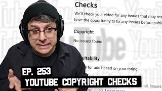 YouTube Checks for Copyright Content, Samson Q9u, Free Stuff Isn't Free (BSP-253)
