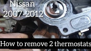 HOW TO CHANGE 2 HOUSING/THERMOSTATS. 2007-2012 NISSAN SENTRA 2.0