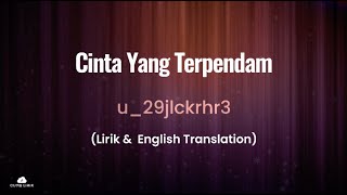 Download lagu Cinta Yang Terpendam (Lirik & English Translation) mp3 Download lagu Cinta Yang Terpendam (Lirik & English Translation) mp3
