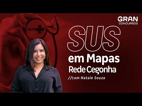 SUS em Mapas: Rede Cegonha com Natale Souza