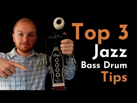 Top 3 Jazz Bass Drum Tips