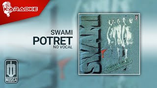 Download lagu SWAMI - Potret (Karaoke Video) | No Vocal mp3 Download lagu SWAMI - Potret (Karaoke Video) | No Vocal mp3