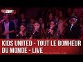 Kids United Tout Le Bonheur Du Monde Live C Cauet Sur NRJ