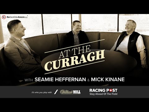 At The Curragh with Seamie Heffernan & Mick Kinane