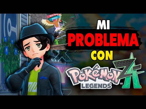 My PROBLEM with Pokémon Legends: Z-A
