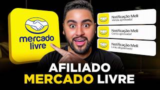 AFILIADO MERCADO LIVRE: ESTRATÉGIA COMPLETA PARA SER AFILIADO DO MERCADO LIVRE (PASSO A PASSO)