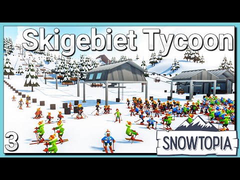 Skiegebiet Tycoon ❄️ Neue Skipisten | Snowtopia deutsch [s1e3]
