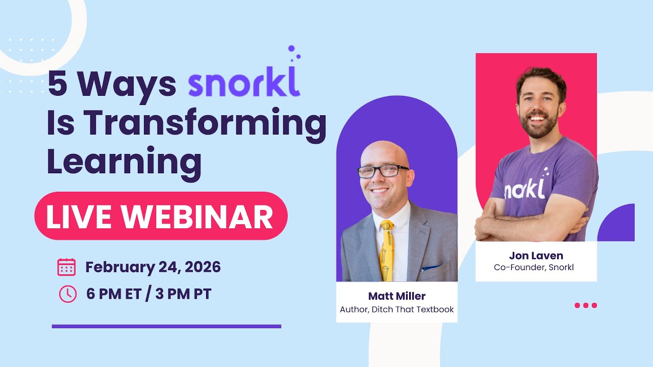 5 Ways Snorkl Is Transforming Learning