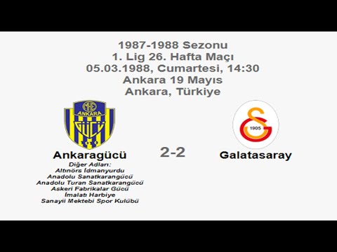 Ankaragücü 2-2 Galatasaray 05.03.1988 - 1987-1988 Turkish 1st League Matchday 26