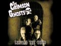 The Crimson Ghosts - Until You Awake 