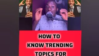 How to Find Trending Topics for Content Creation | Go Viral with the Right Ideas