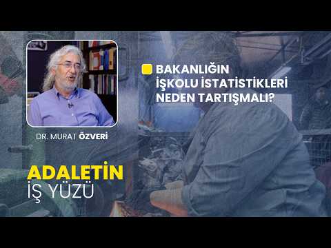 Bakanlığın işkolu istatistikleri neden tartışmalı? | Adaletin İş Yüzü