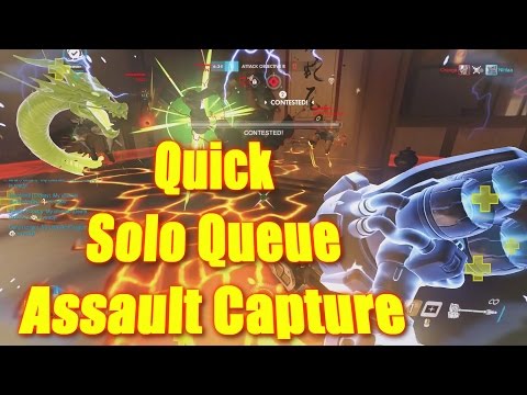 Overwatch - Quick solo queue Assault capture