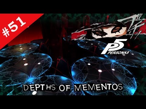 DJANIME2005 Plays Persona 5 Blind PlayThrough Depths Of Mementos / Qliphoth Part 1