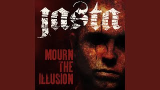 Mourn The Illusion