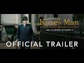 THE KING S MAN OFFICIAL TRAILER 3 Coming To Cinemas Soon