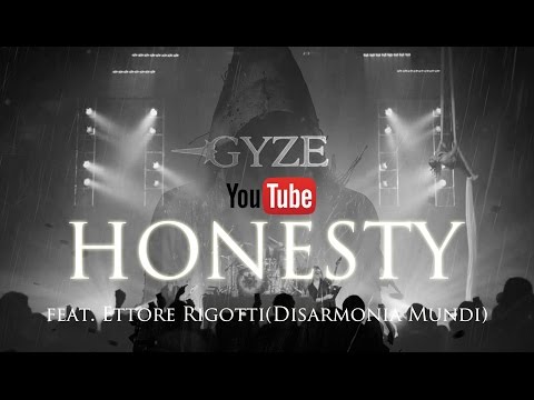 GYZE - HONESTY feat. Ettore Rigotti (OFFICIAL VIDEO)