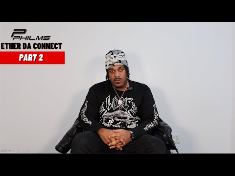 Ether Da Connect On Growing Up In Foster Care, Being In The Streets, & Getting Locked Up (P2)