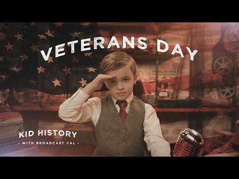 Veterans' Day - How It Started & Why We Honor It
