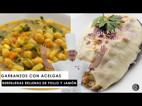 Garbanzos con acelgas y Berenjenas rellenas de jamón 🍲🍆 ¡con Arguiñano! 🍽️👨🏻🍳