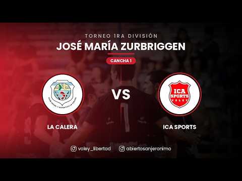 LA CALERA VS ICA SPORTS - MASC - 32° TORNEO INT. DE VÓLEY LIBERTAD SJN 2026 - CANCHA 1