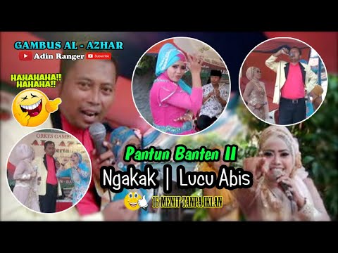 Lucu Bikin Ngakak terus | PANTUN BANTEN II | Gambus Al - Azhar Cover